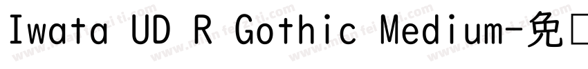 Iwata UD R Gothic Medium字体转换